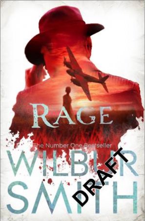 Rage by Wilbur Smith