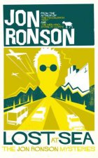 Lost at Sea The Jon Ronson Mysteries