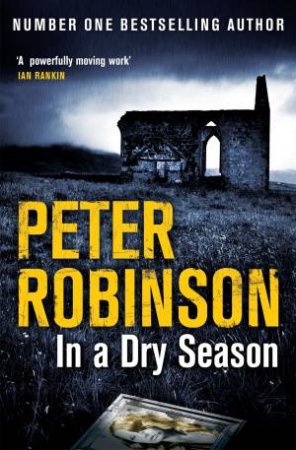 In a Dry Season by Peter Robinson