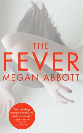 The Fever by Megan Abbott