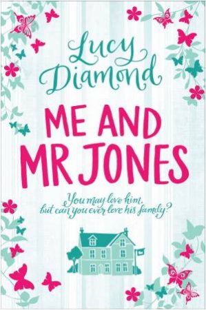 Me and Mr Jones by Lucy Diamond