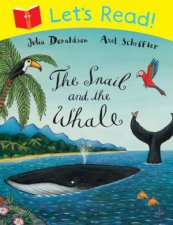 Lets Read The Snail and the Whale