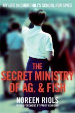 The Secret Ministry of Ag and Fish