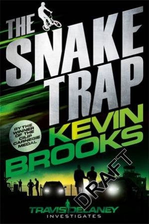 The Snake Trap by Kevin Brooks
