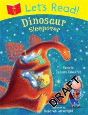Lets Read Dinosaur Sleepover