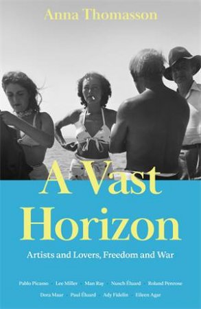 A Vast Horizon by Anna Thomasson