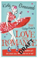 The Vintage Guide to Love and Romance