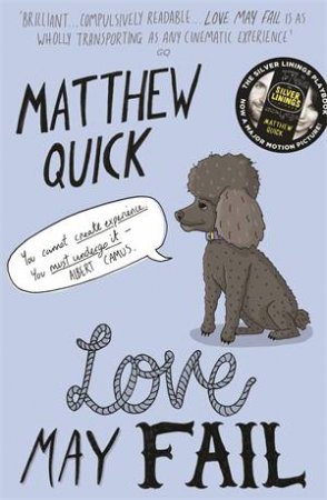 Love May Fail by Matthew Quick