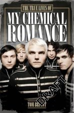The True Lives of My Chemical Romance