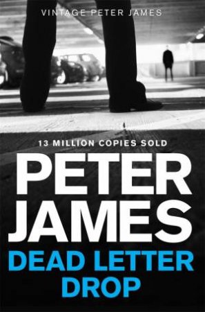 Dead Letter Drop by Peter James
