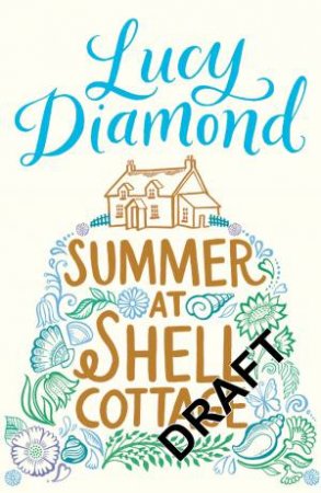 Summer at Shell Cottage by Lucy Diamond