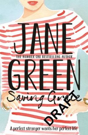 Saving Grace by Jane Green
