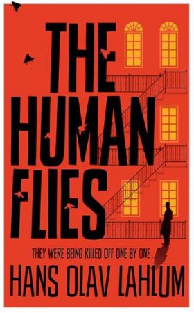 The Human Flies (DI Kolbjorn Kristiansen) by Hans Olav Lahlum