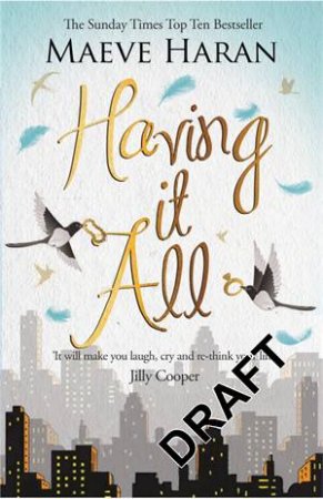 Having It All by Maeve Haran