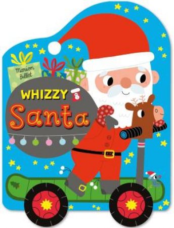 Whizzy Santa by Marion Billet
