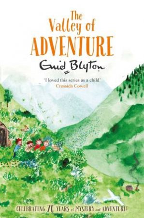 The Valley of Adventure by Enid Blyton