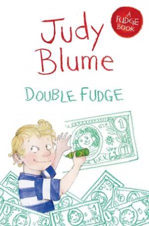 Double Fudge by Judy Blume