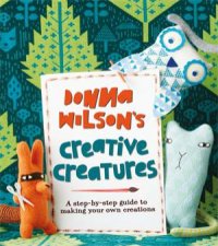 Donna Wilsons Creative Creatures