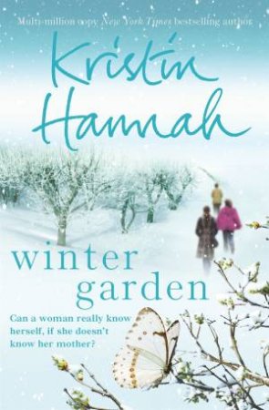 Winter Garden by Kristin Hannah