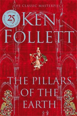 The Pillars of the Earth by Ken Follett