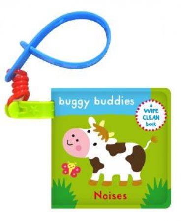 Wipe-Clean Buggy Buddies: Noises by Jo Moon