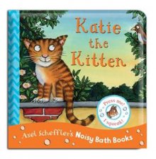 Axel Scheffler Bath Book Katie the Kitten
