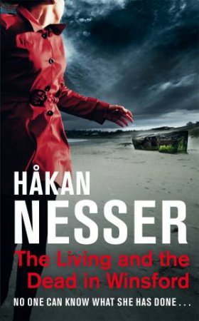 The Living and the Dead in Winsford by Hakan Nesser