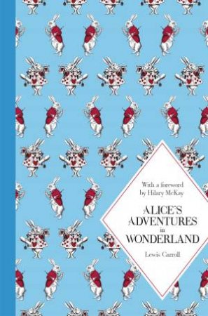 Macmillan Classics: Alice's Adventures in Wonderland