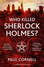 Who Killed Sherlock Holmes
