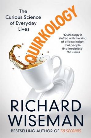 Quirkology by Richard Wiseman