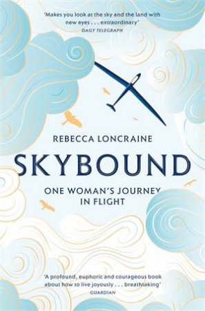 Skybound by Rebecca Loncraine
