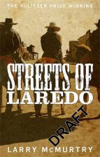 Streets of Laredo Lonesome Dove 4