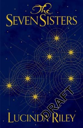 The Seven Sisters by Lucinda Riley