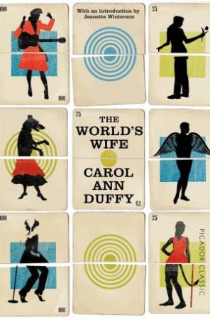 The World's Wife by Carol Ann Duffy