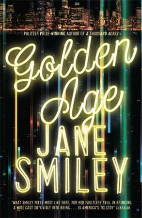 Golden Age by Jane Smiley