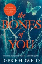 The Bones of You