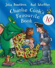 Charlie Cooks Favourite Book 10th Anniversary Edition