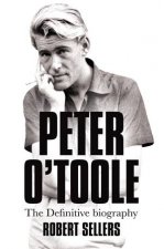 Peter OToole The Definitive Biography