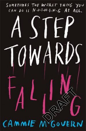 A Step Towards Falling by Cammie McGovern