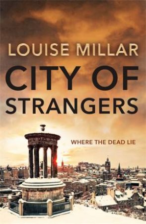 City of Strangers by Louise Millar