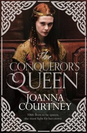 The Conqueror's Queen by Joanna Courtney