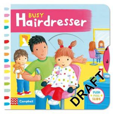 Busy Hairdresser by Rebecca Finn