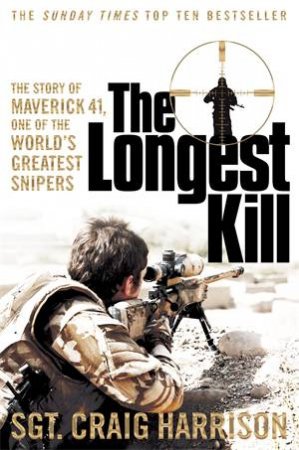 The Longest Kill by Craig Harrison