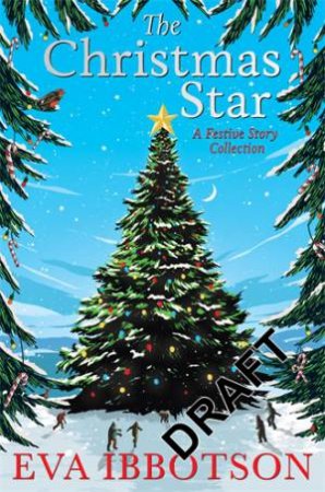 The Christmas Star by Eva Ibbotson