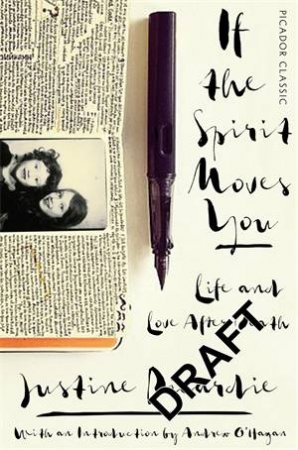 If The Spirit Moves You by Justine Picardie
