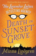 Death In Sunset Grove