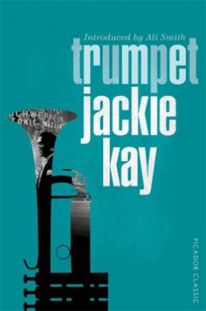 Trumpet by Jackie Kay