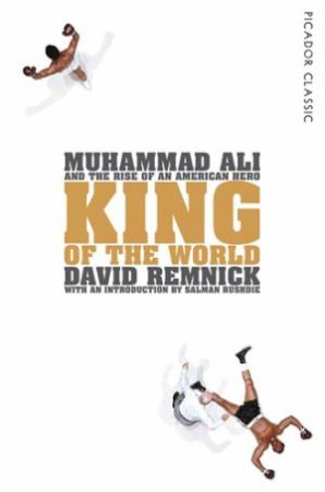 King of the World by David Remnick