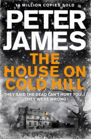 The House On Cold Hill by Peter James