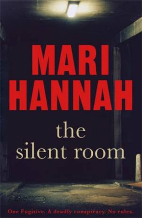 The Silent Room by Mari Hannah